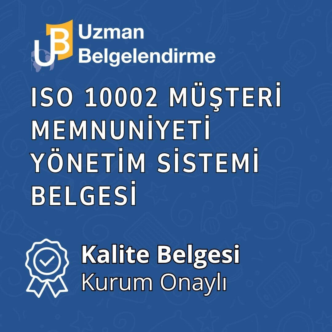 iso-10002-musteri-memnuniyeti-yonetim-sistemi-kalite-belgesi-uzman-belgelendirme-kurum-onayli-1